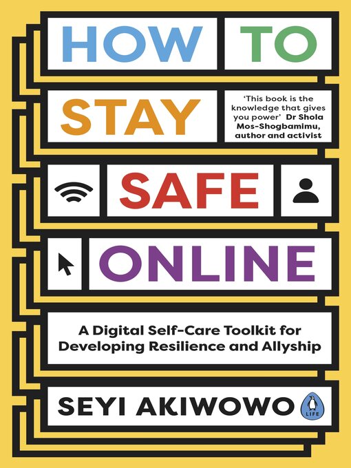Title details for How to Stay Safe Online by Seyi Akiwowo - Wait list
